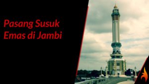 pasang susuk emas di jambi