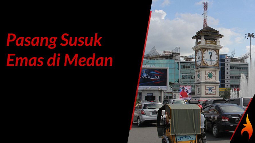 pasang susuk emas di medan