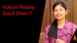 hukum pasang susuk emas