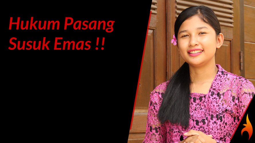 hukum pasang susuk emas