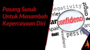 pasang susuk untuk kepercayaan diri